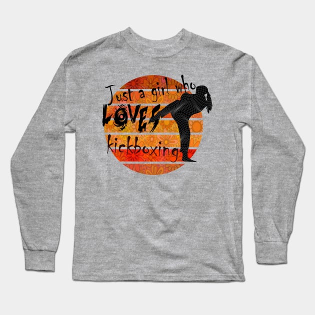 Just a girl who loves kickboxing Long Sleeve T-Shirt by jaml-12